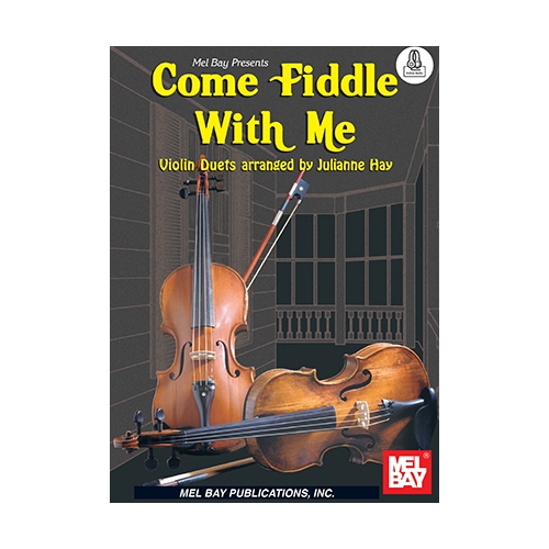 Hay, Julianne - Come Fiddle...