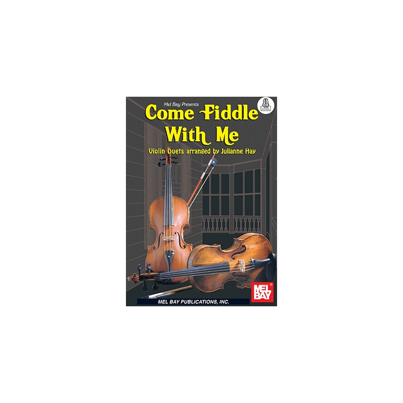 Hay, Julianne - Come Fiddle With Me