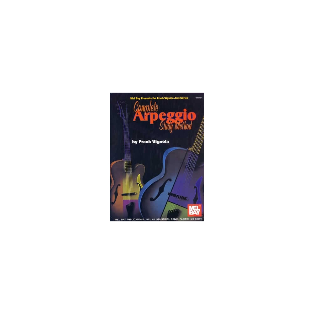 Complete Arpeggio Study Method