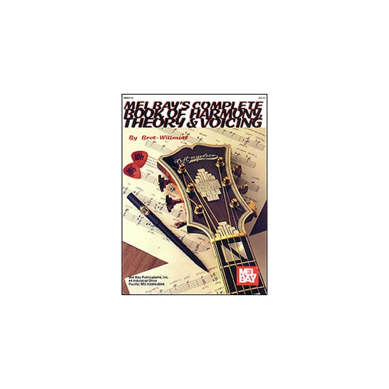Complete Book Of Harmony, Theory and Voicing