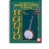 Complete Book Of Irish and Celtic 5-String Banjo