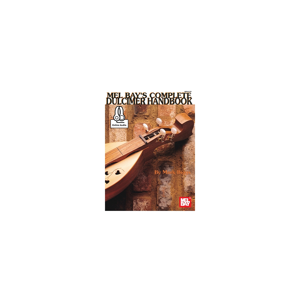 Biggs, Mark - Complete Dulcimer Handbook