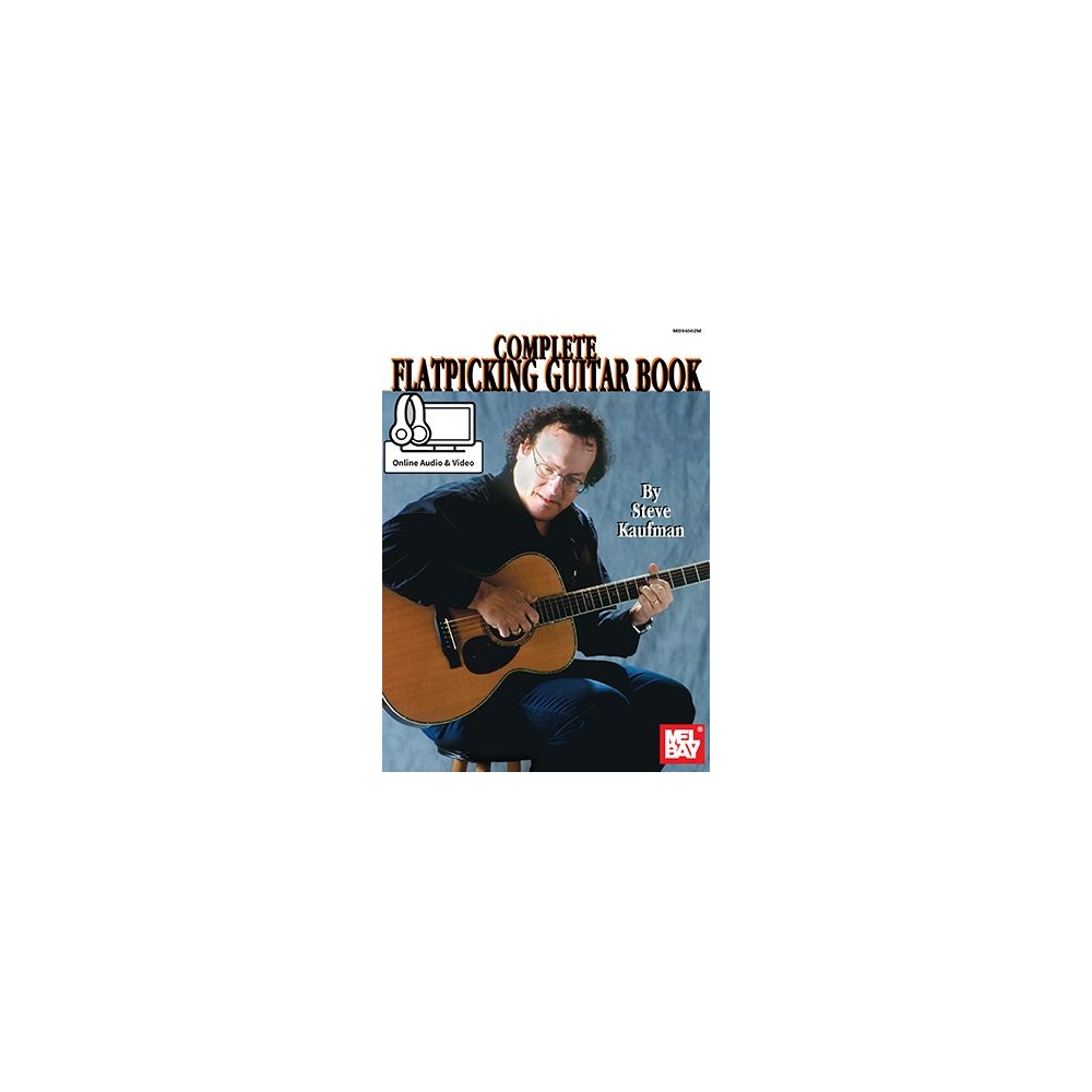 Kaufman, Steve - Complete Flatpicking Guitar Book