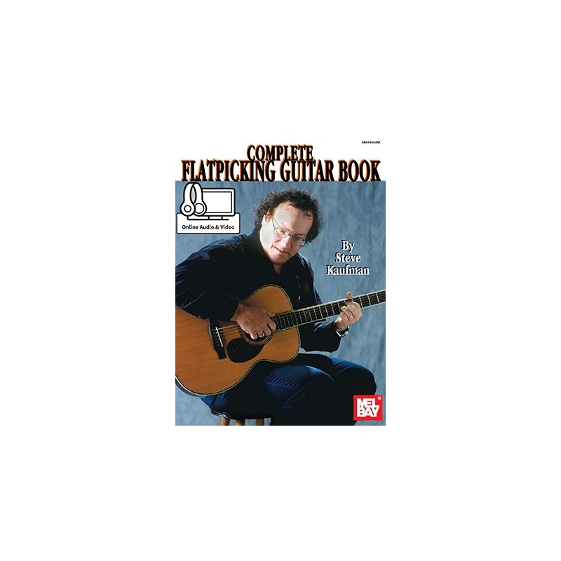 Kaufman, Steve - Complete Flatpicking Guitar Book