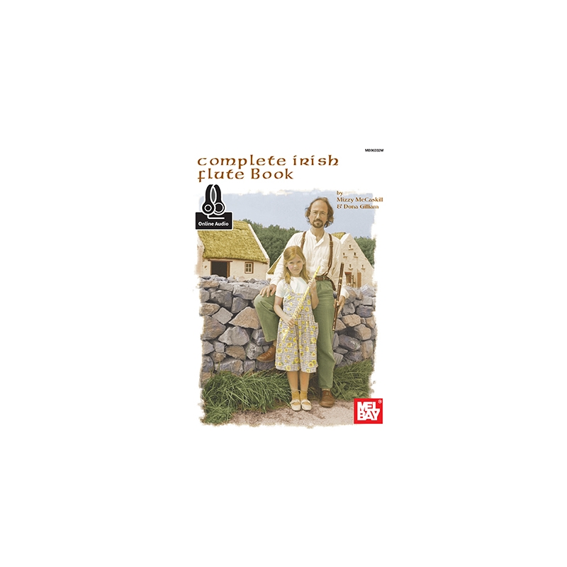 McCaskill & Gillam - Complete Irish Flute Book