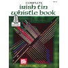 McCaskill & Gillam - Complete Irish Tin Whistle Book