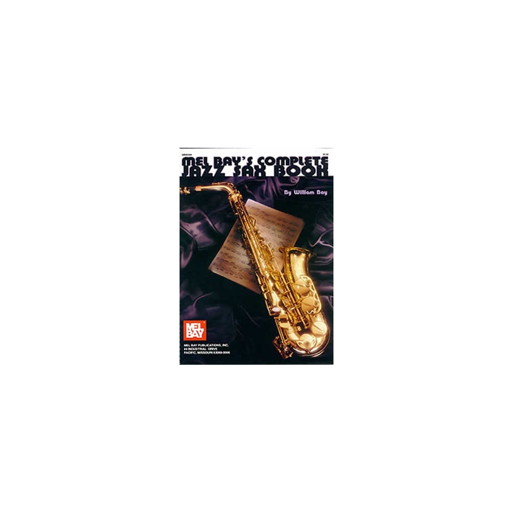 Bay, William - Complete Jazz Sax Book