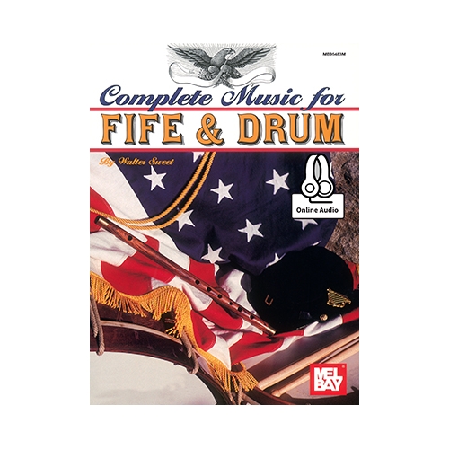 Complete Music For The Fife And Drum