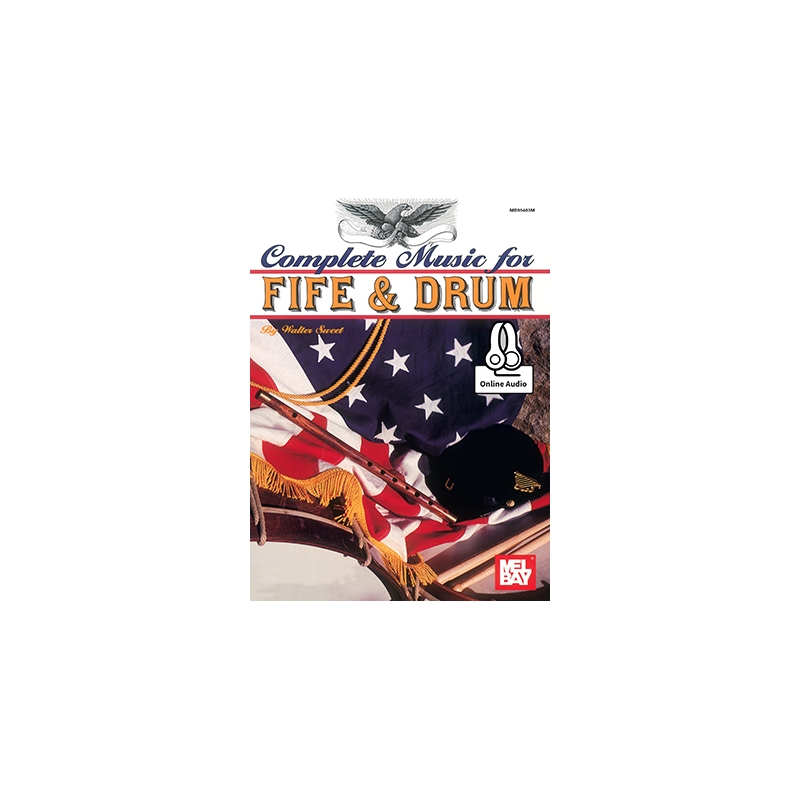 Complete Music For The Fife And Drum