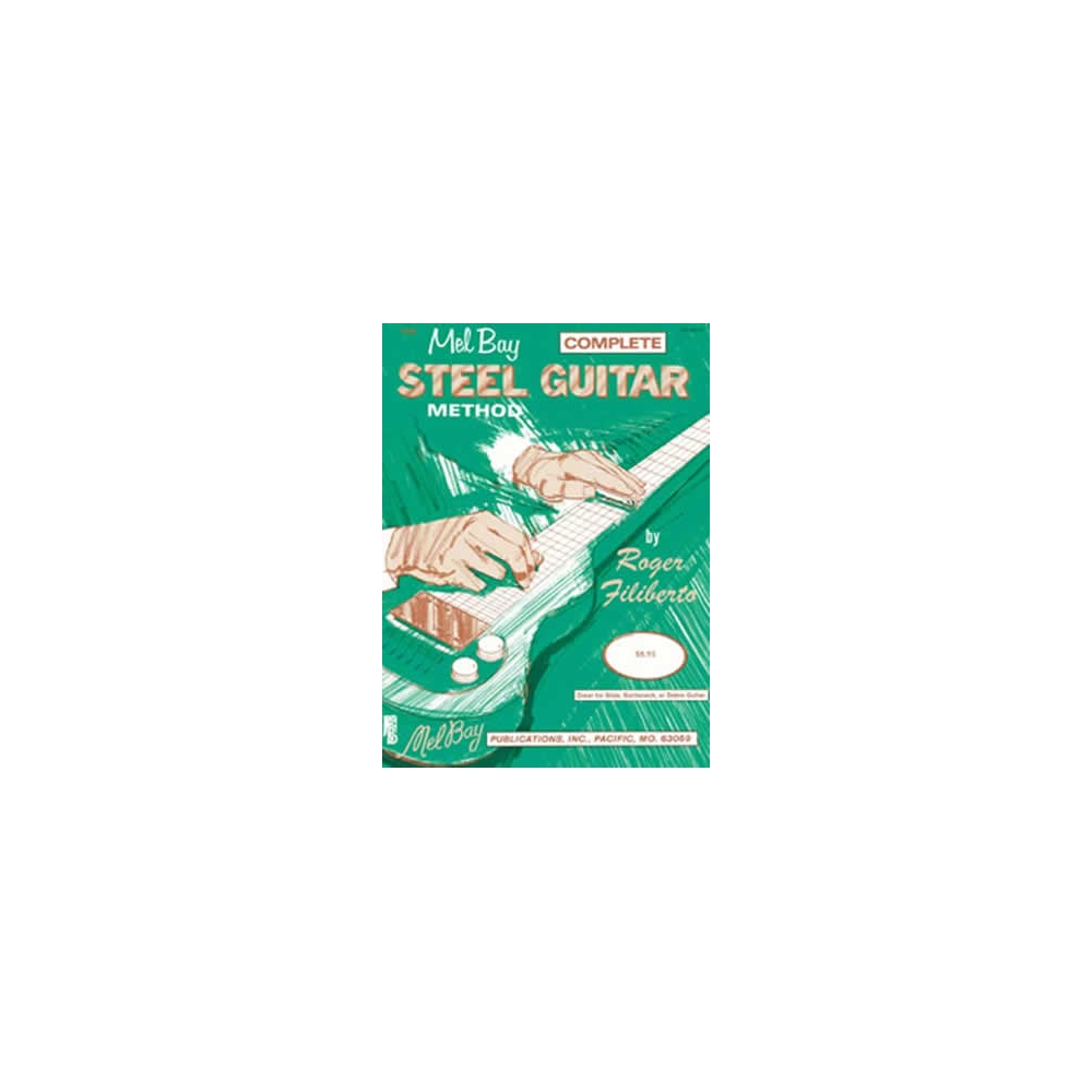 Filiberto, Roger - Complete Steel Guitar Method