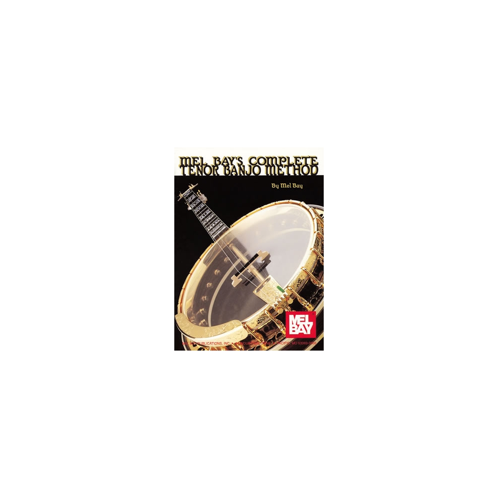 Bay, Mel - Complete Tenor Banjo Method