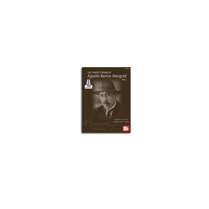 Mangoré, Agustin Barrios - Complete Works 2