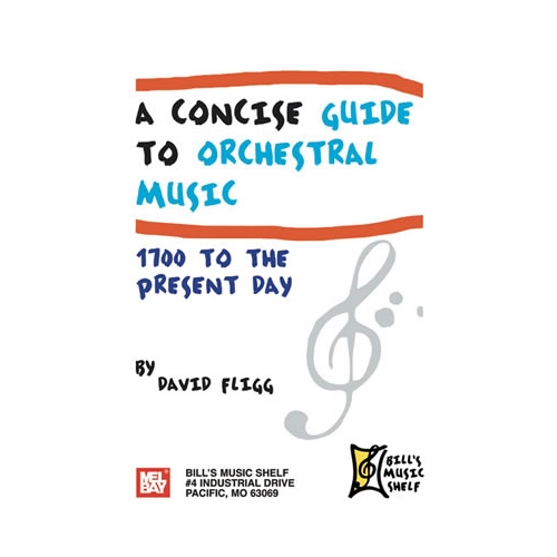 Concise Guide To Orchestral Music