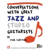 Conversations with Great Jazz & Studio Guitarists