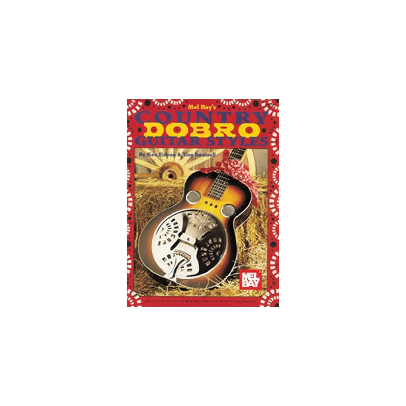 Eidson & Swatzell - Country Dobro Guitar Styles