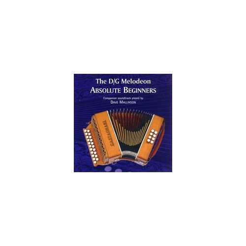 D/G Melodeon - The Absolute Beginners