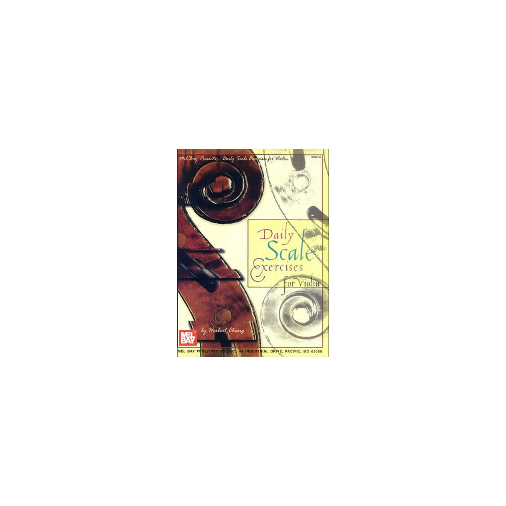 Chang, Herbert - Daily Scale Exercises for Violin