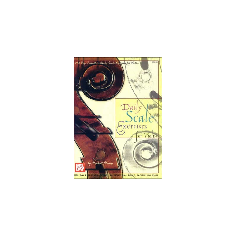 Chang, Herbert - Daily Scale Exercises for Violin