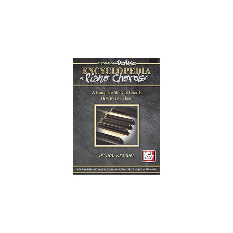 Kroepel, Bob - Deluxe Encyclopedia Of Piano Chords