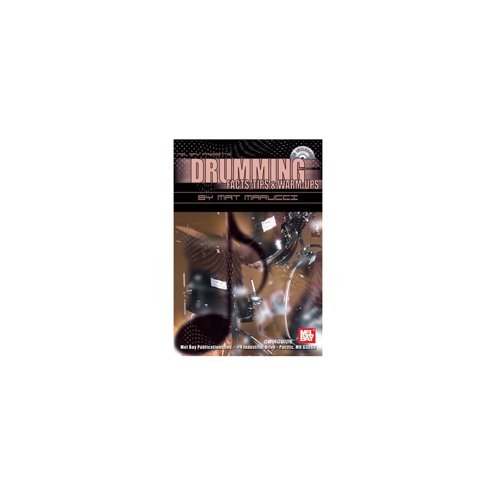 Marucci, Mat - Drumming Facts, Tips and Warm-Ups QWIKGUIDE