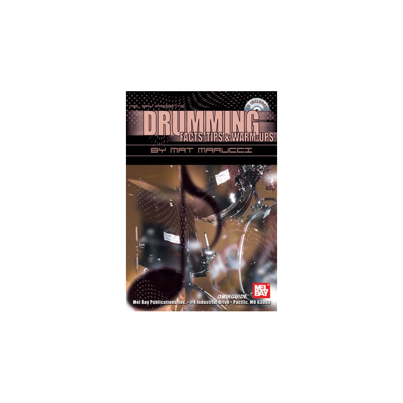 Marucci, Mat - Drumming Facts, Tips and Warm-Ups QWIKGUIDE