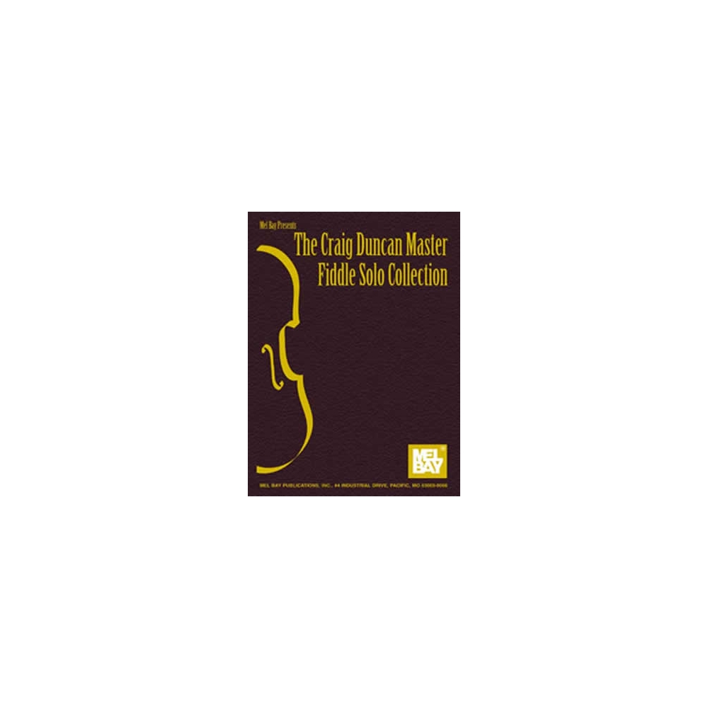 Duncan, Craig Master Fiddle Solo Collection, The