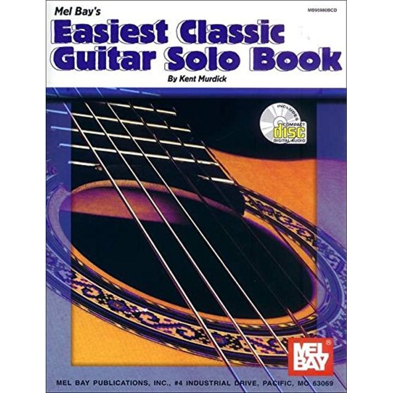 Murdick, Kent - Easiest Classic Guitar Solo