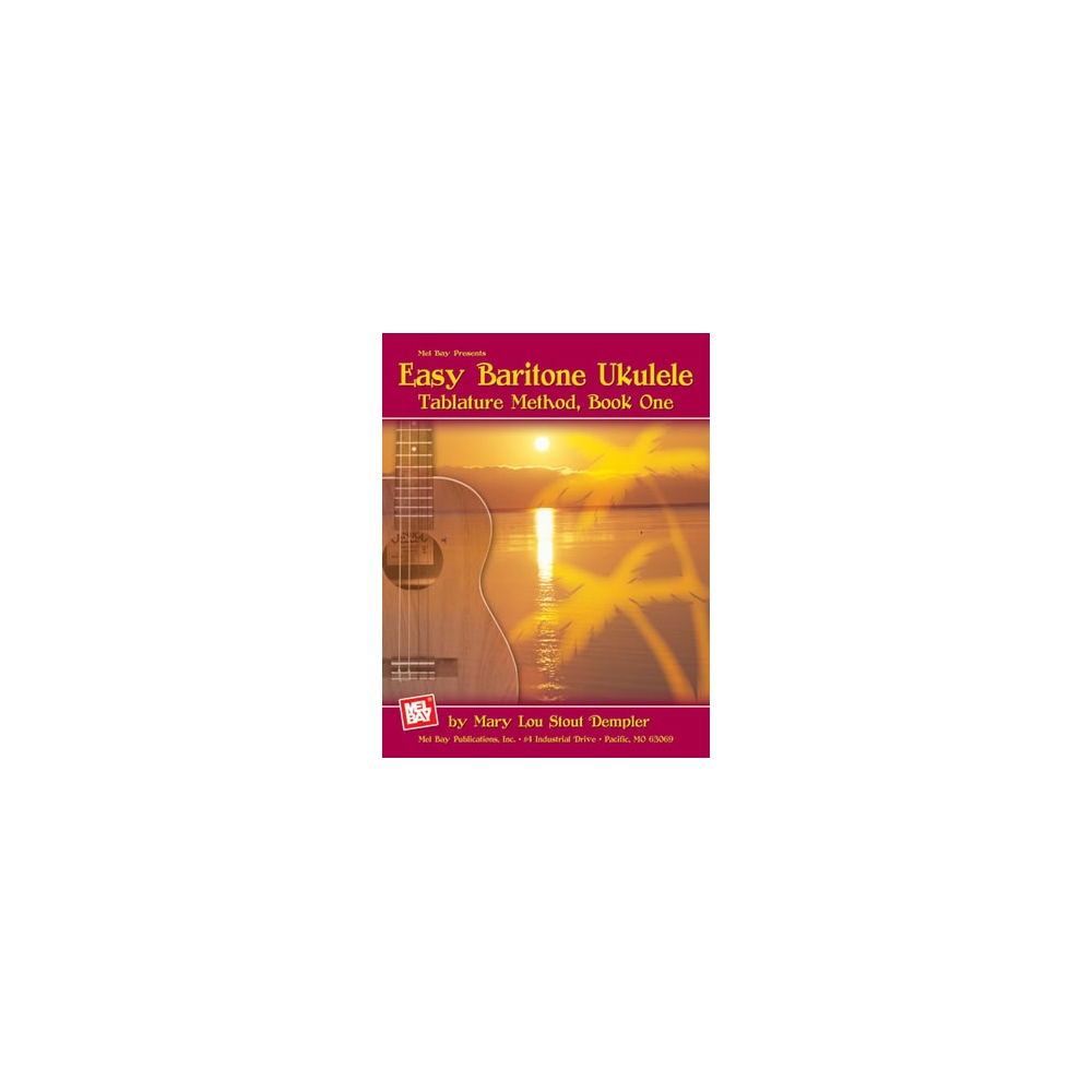 Dempler, Mary Lou Stour - Easy Baritone Ukulele, Tablature Method Book One
