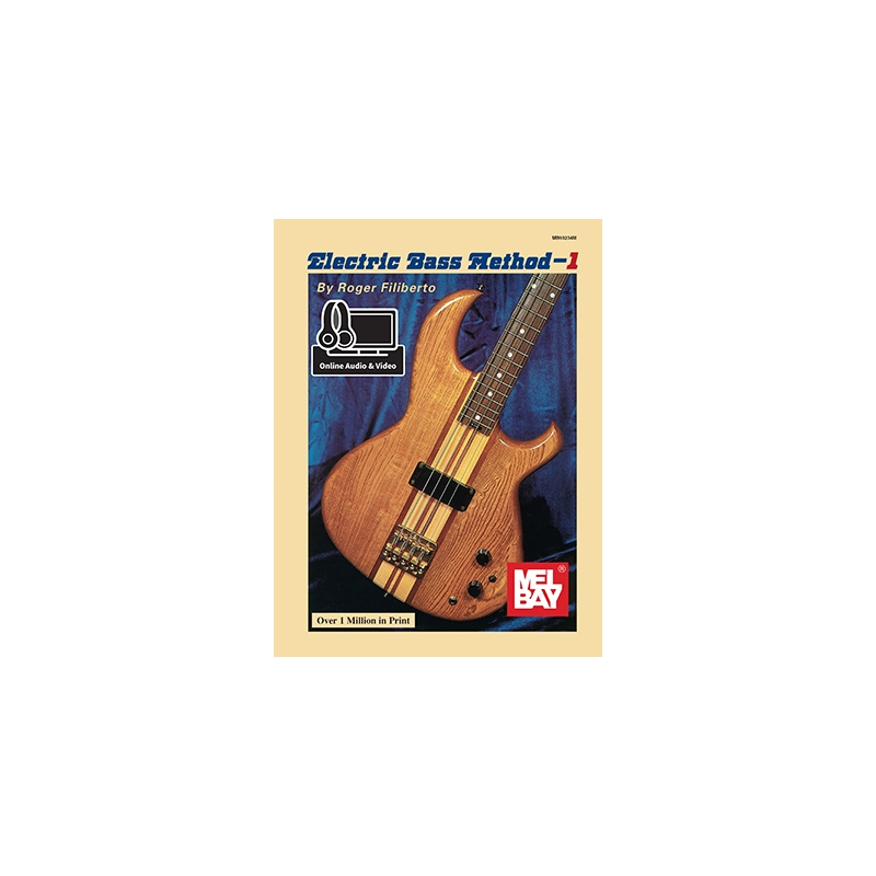Filiberto, Roger - Electric Bass Method Volume 1