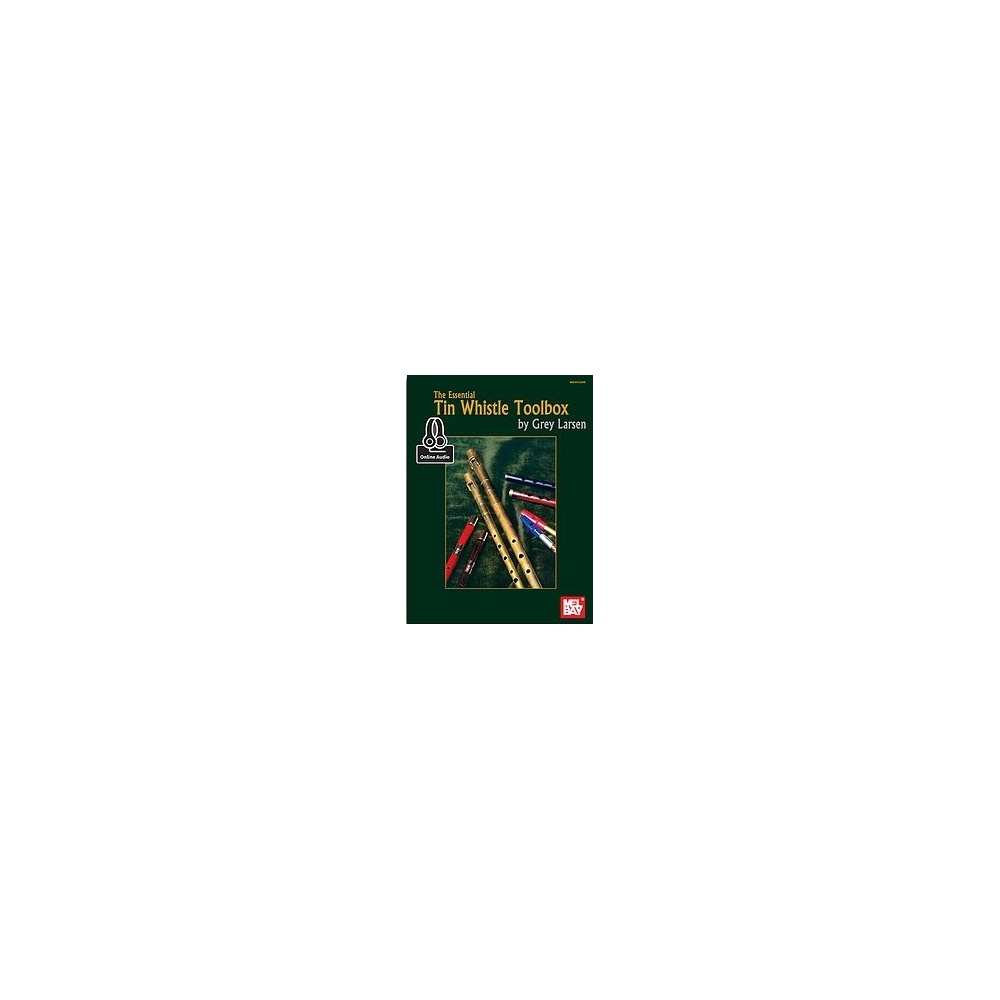 Larsen, Grey E. - Essential Tin Whistle Toolbox