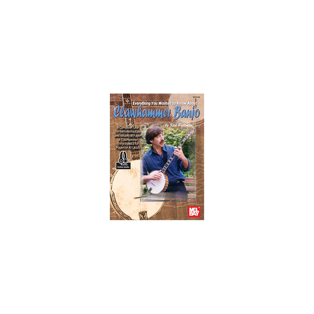 Perlman, Ken - Everything You Wanted To Know About Clawhammer