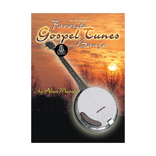 Favorite Gospel Tunes For Banjo