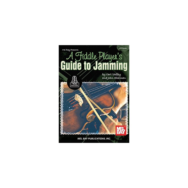 Yaffey, Carl - A Fiddle Player's Guide To Jamming