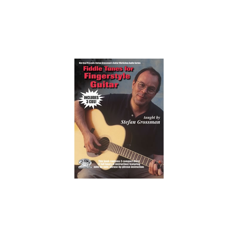 Grossman, Stefan - Fiddle Tunes For Fingerstyle Guitar Book/3-Cd Set