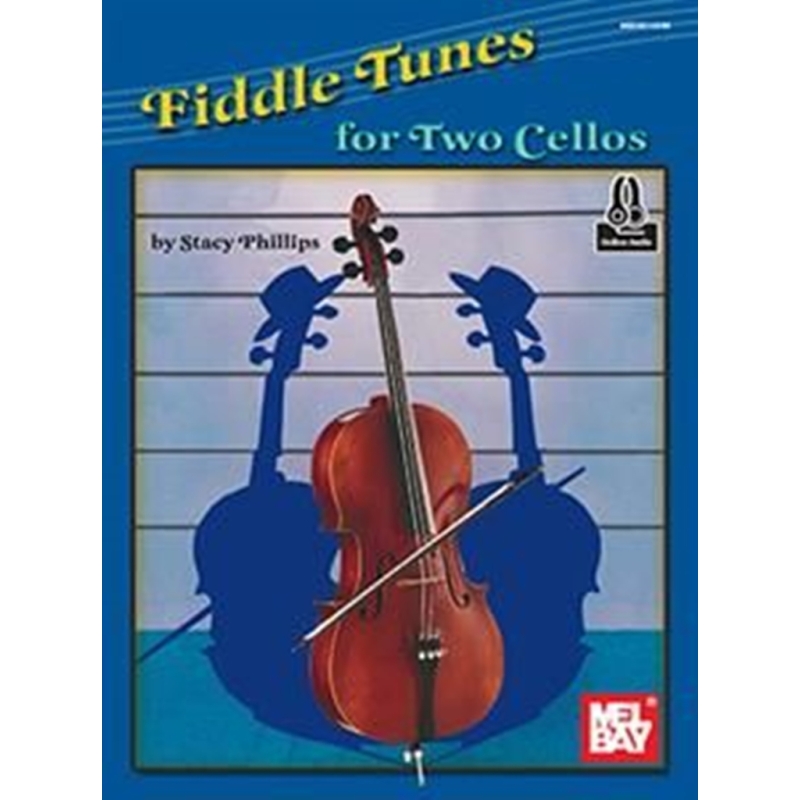 Phillips, Stacy - Fiddle Tunes for Two Cellos