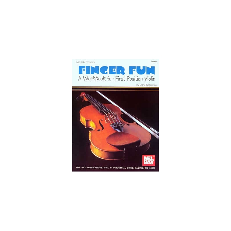 Siberman, Daryl - Finger Fun: A Workbook For 1St Pos. Violin