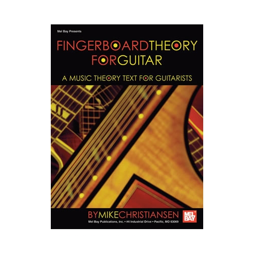 Fingerboard Theory For Guitar