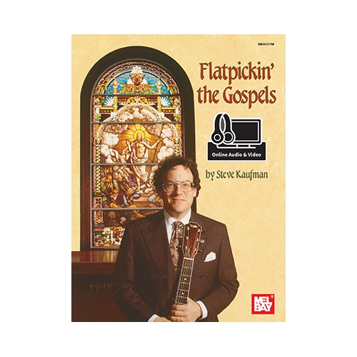 Flatpickin' The Gospels...