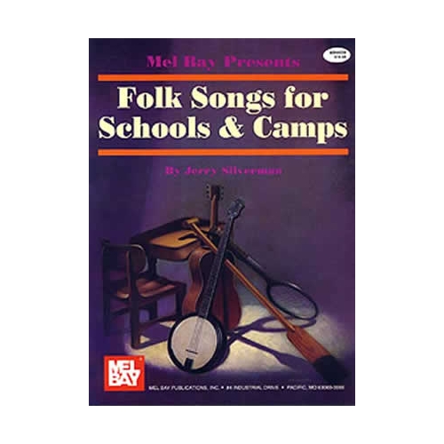 Folk Songs For Schools And Camps