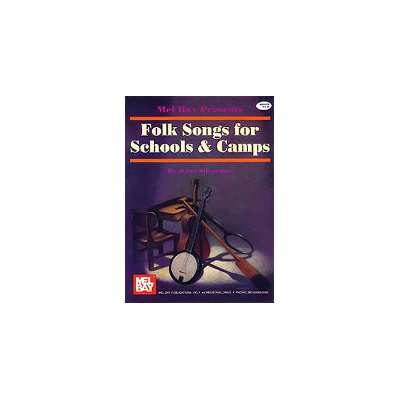 Folk Songs For Schools And Camps