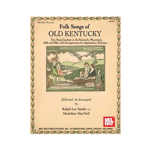 Folk Songs Of Old Kentucky