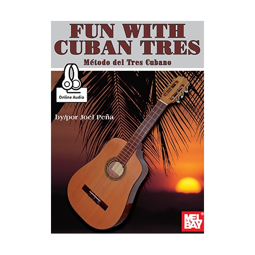 Fun With Cuban Tres