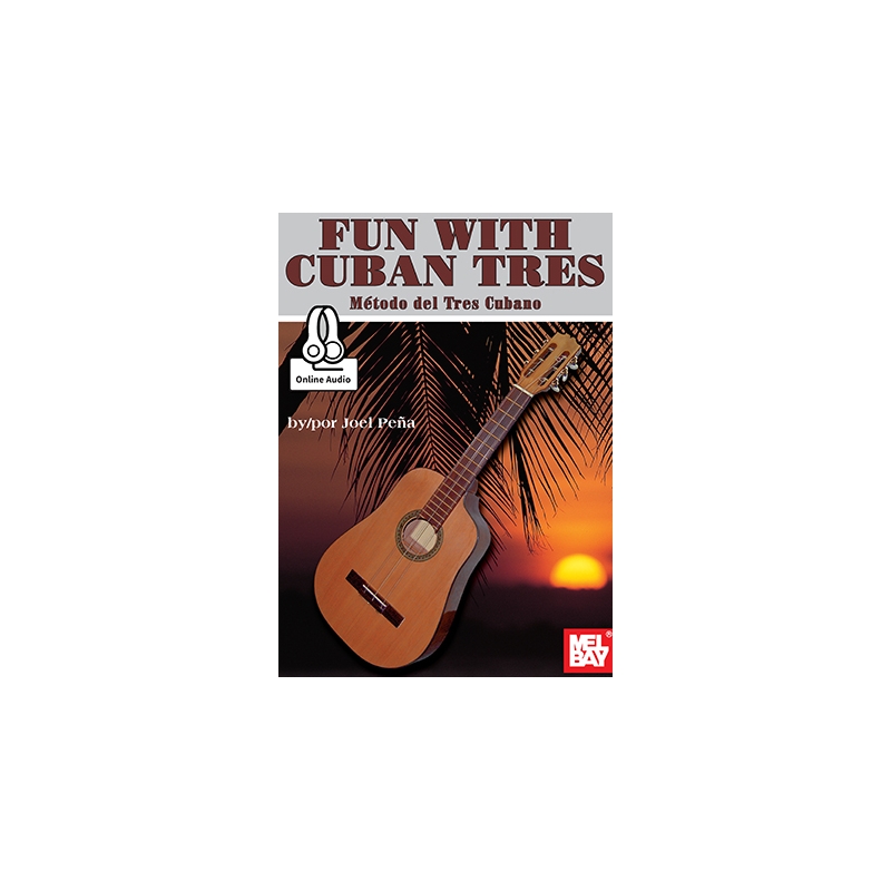 Fun With Cuban Tres