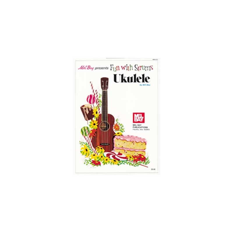 Bay, William - Fun With Strums - Ukulele