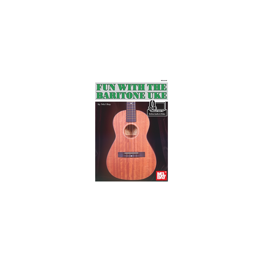Bay, Mel - Fun With The Baritone Uke