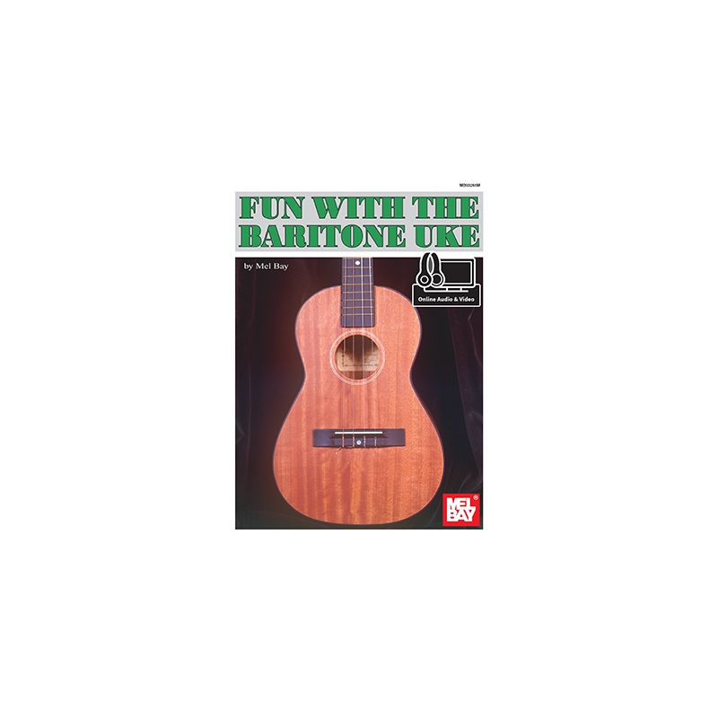 Bay, Mel - Fun With The Baritone Uke