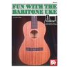 Bay, Mel - Fun With The Baritone Uke
