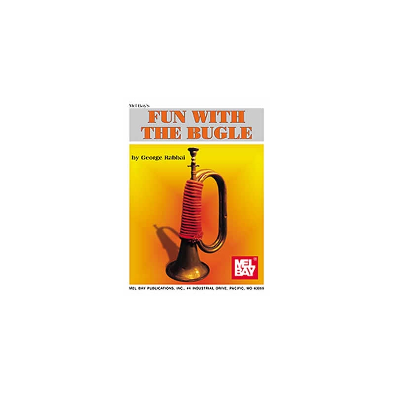 Rabbal, George - Fun With The Bugle