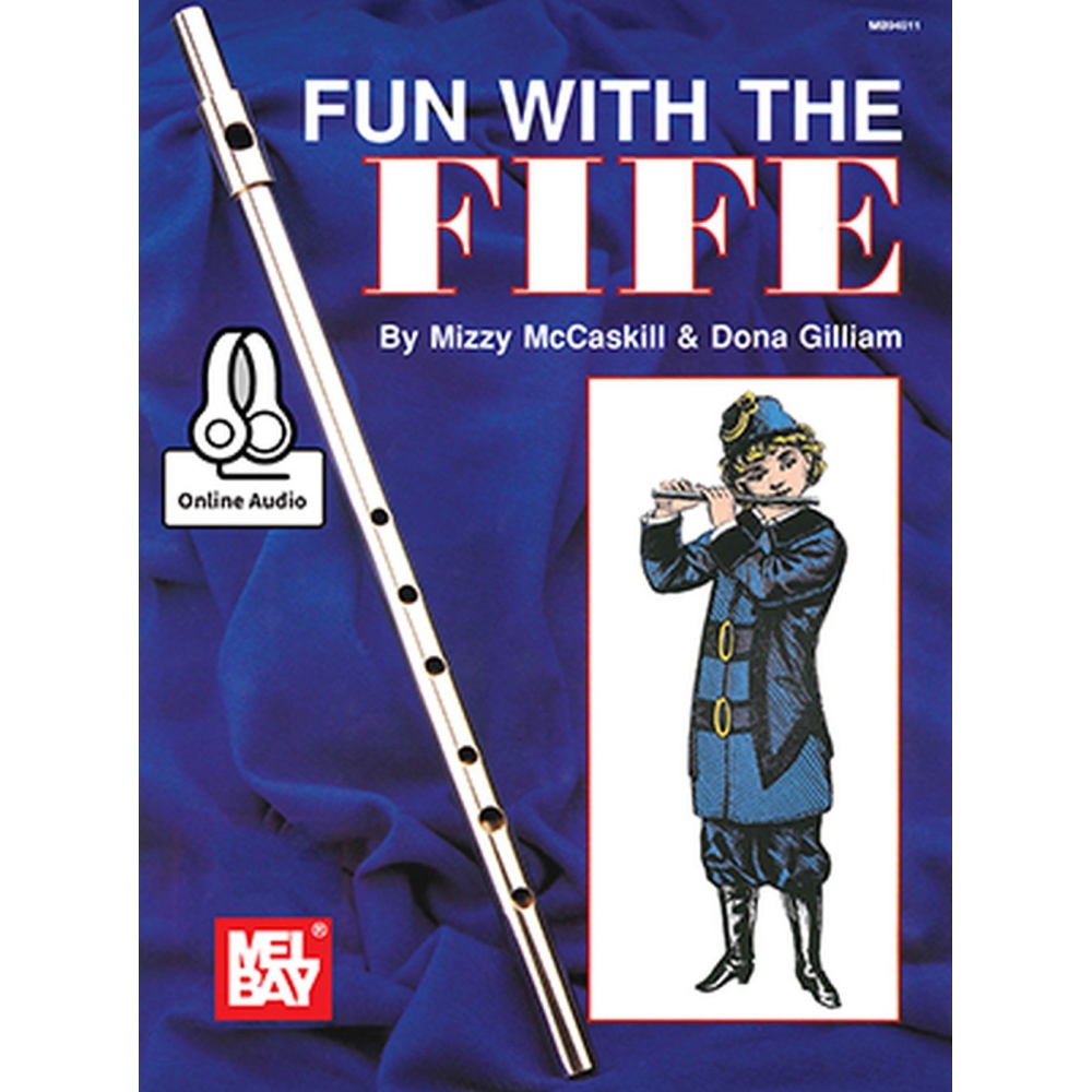 McCaskill & Gilliam - Fun With The Fife