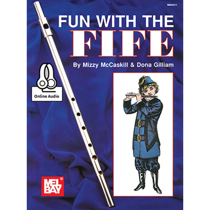 McCaskill & Gilliam - Fun With The Fife